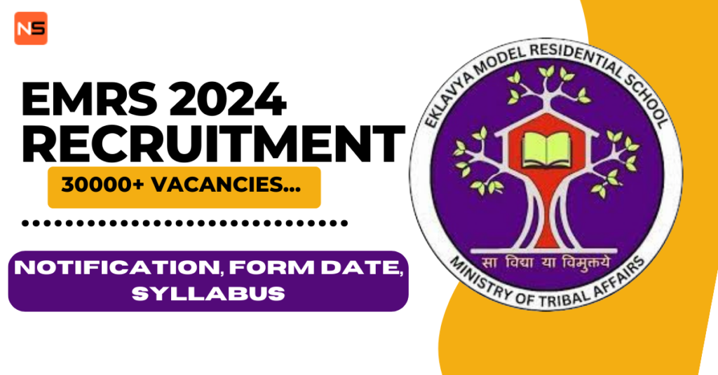 Select EMRS Recruitment 2024 For 30,000+Various Posts, Apply Online, Syllabus, Eligibility EMRS Recruitment 2024 For 30,000+Various Posts, Apply Online, Syllabus, Eligibility